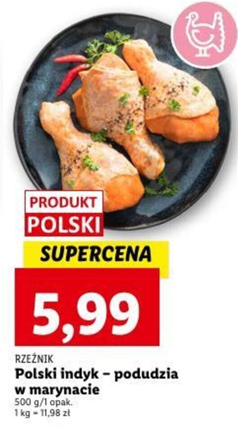 Promocja Rzeźnik Polski indyk podudzia w marynacie 500g w Lidl