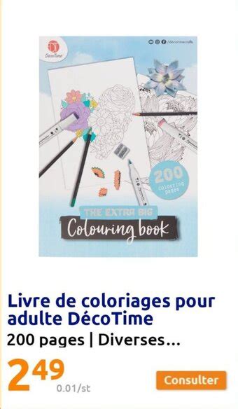 Promo Livre De Coloriages Pour Adulte Décotime 200 Pages Diverses