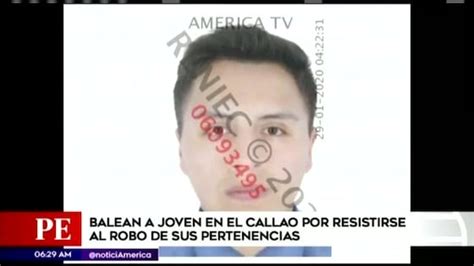 Callao Joven Queda Grave Tras Ser Baleado Por Resistirse A Robo De Su