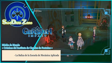 Genshin Impact La Baliza De La Escuela De Mec Nica Aplicada Misi N