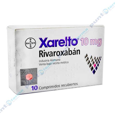 Xarelto 10 mg Rivaroxabán Caja de 10 comprimidos recubiertos Punto