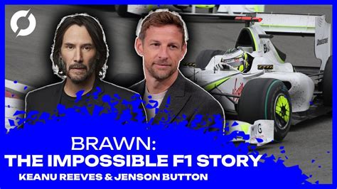 Brawn On Disney Keanu Reeves And Jenson Button Interview Brawn