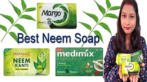 Best Neem Soap Patanjali Neem Kanti Margo Original Neem And Medimix