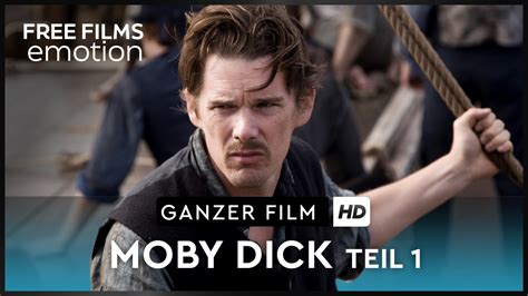 Moby Dick Teil Mit Ethan Hawke Ganze Folge Auf Deutsch Kostenlos