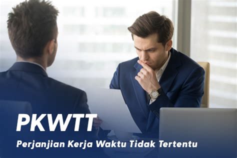 Pengertian Dan Perbedaan Pkwt Dan Pkwtt Graha Karya Informasi