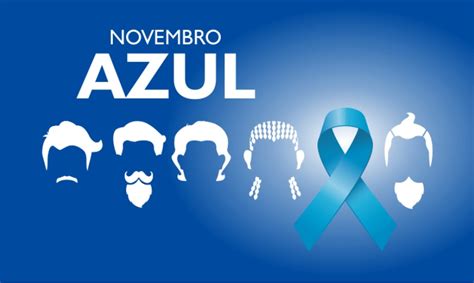 Mês De Conscientização Sobre A Saúde Do Homem “novembro Azul