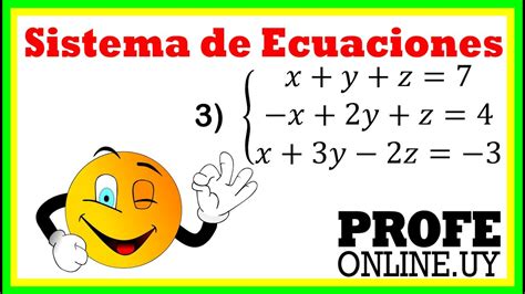 Sistemas De Ecuaciones 3x3 Compatible Determinado Ejercicios Resueltos