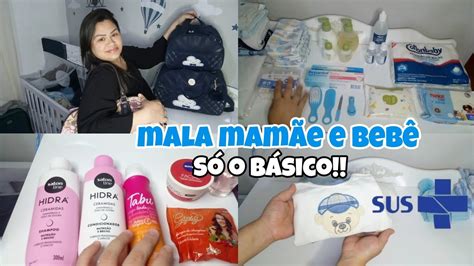 Mala Maternidade Do Beb E Da M E S O B Sico Pelo Sus Youtube