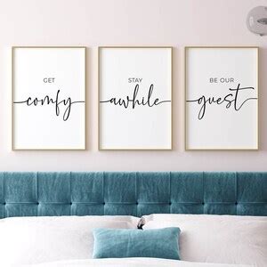 Get Comfy Stay Awhile Be Our Guest Guest Bedroom Wall Decor Over Bed