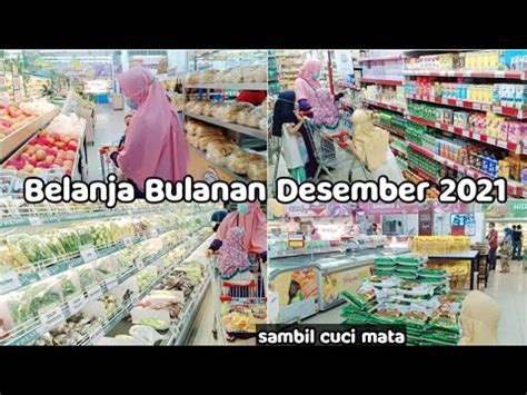 Belanja Bulanan Hemat Desember Grocery Shopping Belanja Sambil