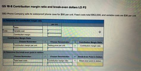 Solved QS 18 8 Contribution Margin Ratio And Break Even Chegg