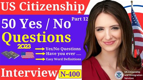 US Citizenship Interview 2023 Part 12 N400 50 Yes No Questions And