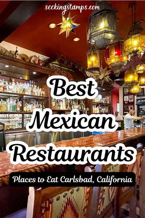 Best mexican food carlsbad 14 restaurants locals love 2023 – Artofit