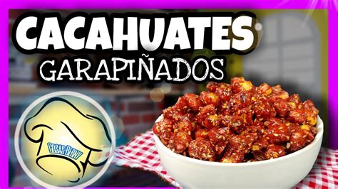 C Mo Hacer Cacahuates Garapi Ados S Per Crujientes Y Deliciosos Youtube