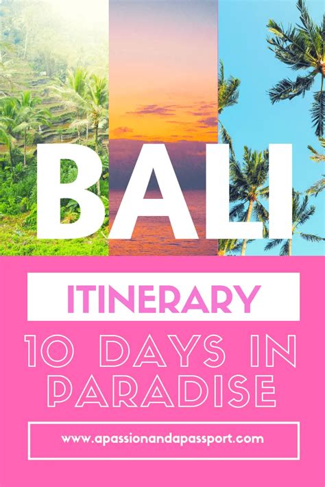 10 Days In Bali The Perfect 10 Day Bali Itinerary For The First Time Visitor Bali Itinerary