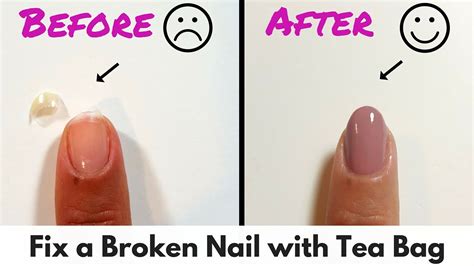 How To Fix A Broken Nail With Tea Bag Youtube