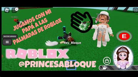 Jugamos A Manotazos En Roblox Princesa Bloque Con Rey Bloque YouTube