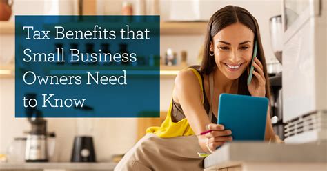 Tax Benefits That Small Business Owners Need To Know Todd Greene