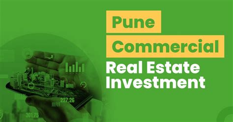 Guide For Pune Commercial Real Estate Investment