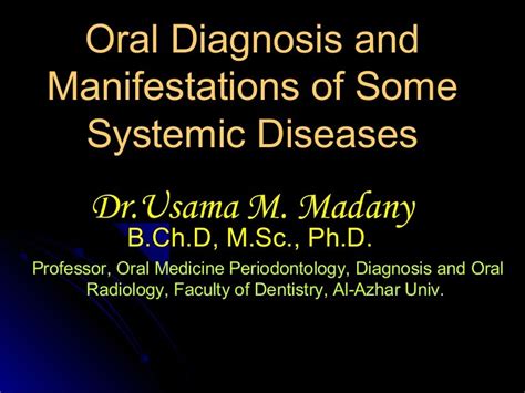 Oral Diagnosis And Systemic Diseases