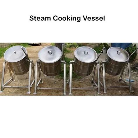 Stainless Steel Steam Cooking Vessel At 35000 In Coimbatore ID