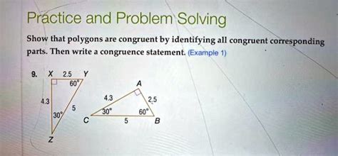 Solved Practice And Problem Solving Show That Polygons Are Congruent By Identifying All