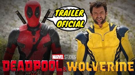 Deadpool And Wolverine Trailer Legendado Pt Br Youtube