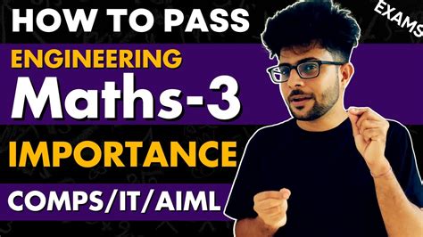 How To Pass Engineering Maths 3 In 2024 Maths 3 Importance Mu Comps