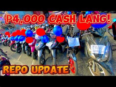 BAGSAKAN NG MGA REPO ANG DAMING MURA 4 000 LANG MAY MOTOR KANA YouTube