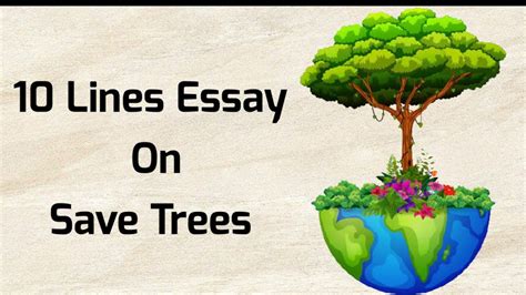 10 Lines On Save Trees In English Short Essay On Save Trees