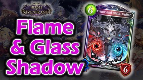 Flame And Glass Shadow But Its Awful【shadowverseheroes Of Rivenbrandt