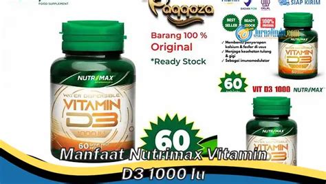 Banyak Yang Belum Tahu Ini Dia Manfaat Nutrimax Vitamin D Iu