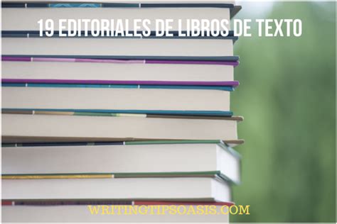 19 Editoriales De Libros De Texto Writing Tips Oasis A Website