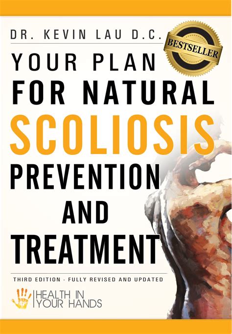 Your Plan For Natural Scoliosis Prevention And Treatment Health In Your Hands Ebook By Kevin