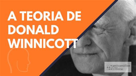 Teoria De Donald Winnicott YouTube