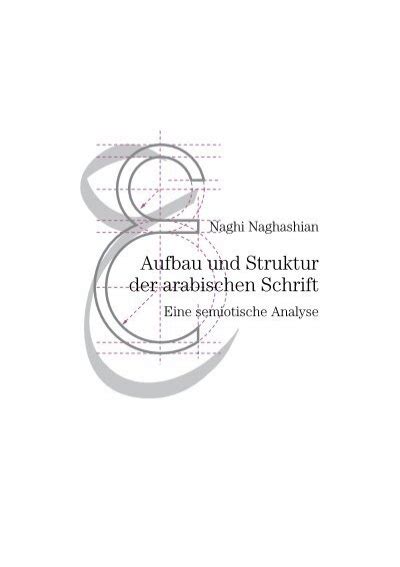 Aufbau Und Struktur Der Arabischen Schrift Linotype