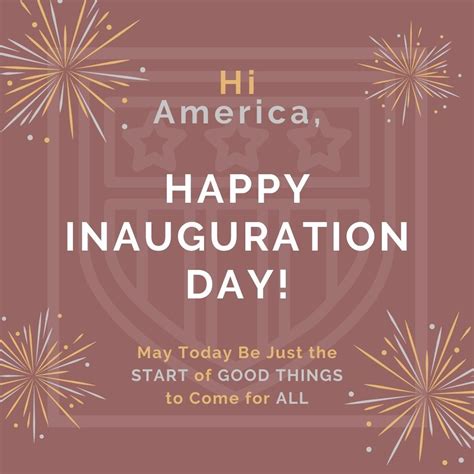 Happy Inauguration Day! | Things to come, Inauguration, Happy