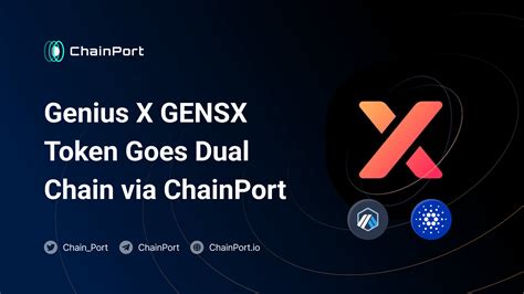 Genius X Gensx Token Goes Dual Chain Via Chainport