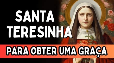 Ora O A Santa Teresinha Para Obter Uma Gra A Amado Deus Momento De