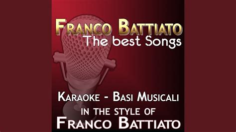 Insieme a te non ci sto più Karaoke In the Style of Franco Battiato