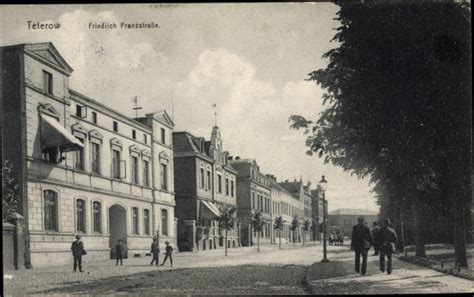 Ansichtskarte Postkarte Teterow In Mecklenburg Friedrich Franzstra E