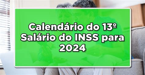 Fique Atento Calend Rio Do Sal Rio Do Inss Para Descubra