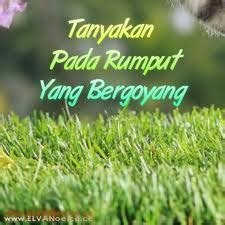 Salma Fifeeh Site's: Rumput yang Bergoyang