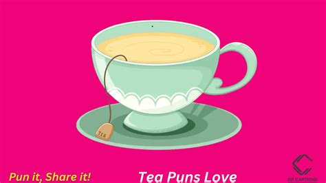 200+ Steeped in Humor: Tea Puns That'll Infuse Your Day with Laughter