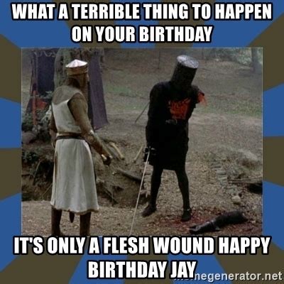 Monty Python Happy Birthday Meme - Captions Ideas