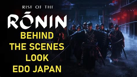 Rise Of The Ronin Gets Behind The Scenes Look At Th Century Japan