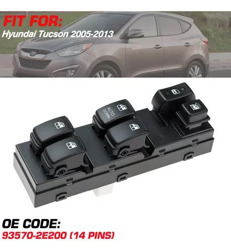 Control Maestro Vidrios Para Hyundai Tucson 2005 2013 Meses Sin Intereses