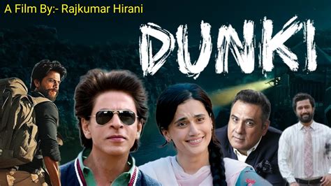 Dunki Movies Trailer Reviews Shahrukh Khan Tapsee Pannu Vikcy Kaushal