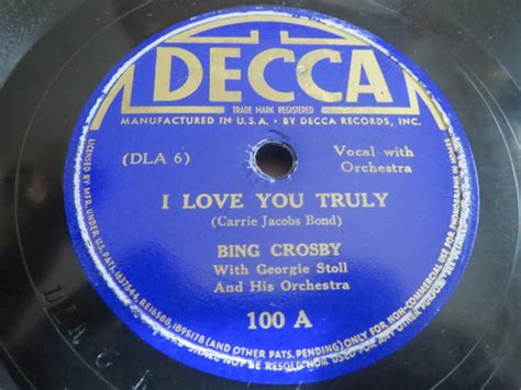 Release I Love You Truly Just Awearyin For You By Bing Crosby