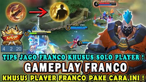 CARA MAIN FRANCO TERBARU TUTORIAL GAMEPLAY HOOK MONTAGE FRANCO TIPS